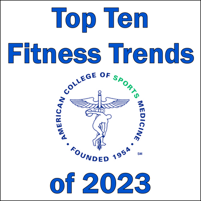 Top 10 Fitness Trends for 2023 - ACSM